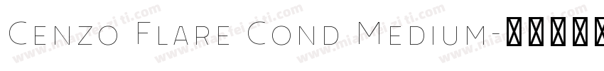 Cenzo Flare Cond Medium字体转换